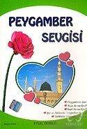 Peygamber Sevgisi; 8 Yaş ve Üstü (k. Boy)