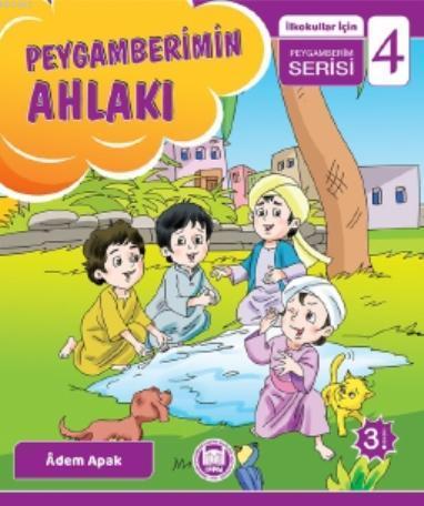 Peygamberimin Ahlakı