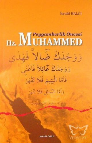 Peygamberlik Öncesi Hz. Muhammed