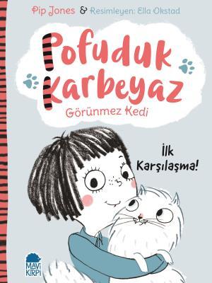 Pofuduk Karbeyaz - İlk Karşılaşma