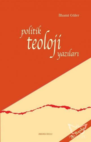 Politik Teoloji Yazıları