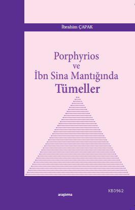 Porphyrios ve İbn Sina Mantığında Tümeller