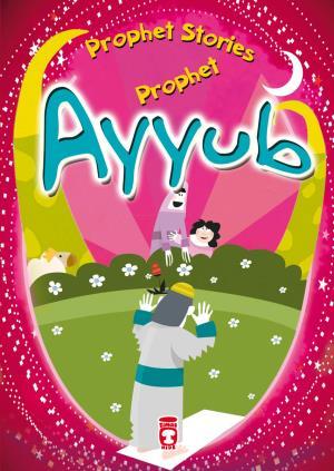 Prophet Ayyub - Hazreti Eyüp (İngilizce)