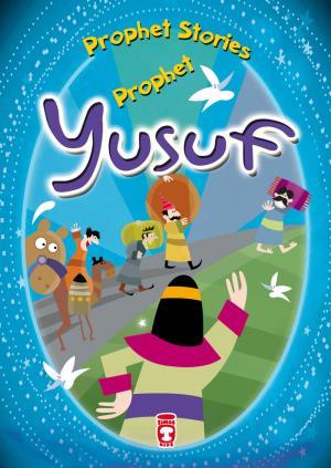 Prophet Yusuf -Hazreti Yusuf (İngilizce)