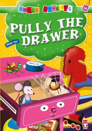 Pully The Drawer - Çekmece Çekçek (İngilizce)