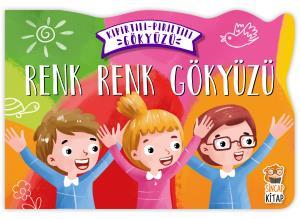 Renk Renk Gökyüzü - Kıpırtılı Pırıltılı Gökyüzü