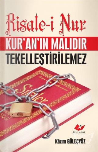 Risale-i Nur Kur'an'ın Malıdır Tekelleştirilemez- 5527