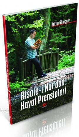 Risale-i Nur'dan Hayat Prensipleri- 7053