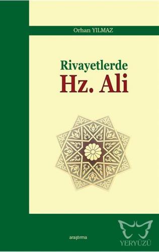 Rivayetlerde Hz.Ali