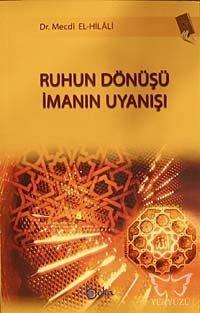 Ruhun Dönüşü İmanın Uyanışı