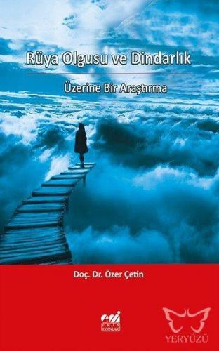 Rüya Olgusu ve Dindarlık