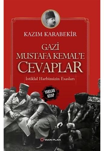 Gazi Mustafa Kemal'e Cevaplar