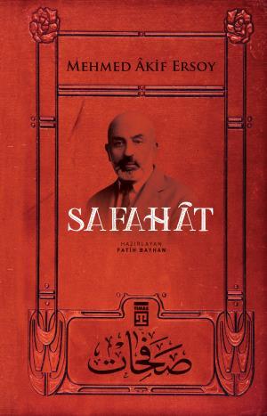 Safahat (Sebilürreşad & Timaş)