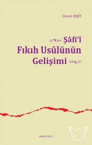 Şafi'i Fıkıh Usulünün Gelişimi