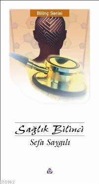 Sağlık Bilinci