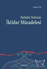 Sahabe Sonrası İktidar Mücadelesi