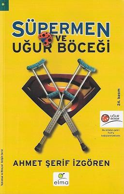 Süpermen ve Uğur Böceği