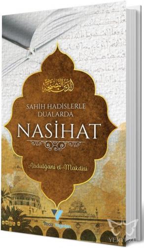 Sahih Hadislerle Dualarda Nasihat