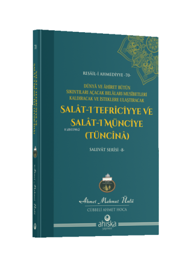 Salatı Tefriciyye ve Salatı Münciye Tüncina