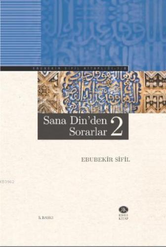 Sana Dinden Sorarlar - 2 (Ciltli)