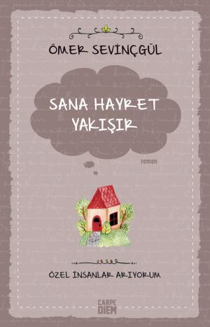 Sana Hayret Yakışır
