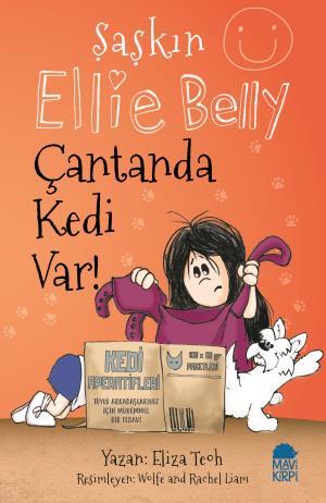 Şaşkın Ellie Belly - Çantanda Kedi Var