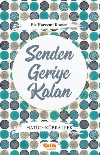 Senden Geriye Kalan - Senden Geriye Kalan