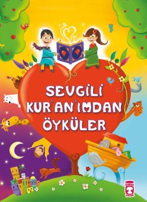 Sevgili Kuranımdan Öyküler