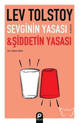 Sevginin Yasası ve Şiddetin Yasası