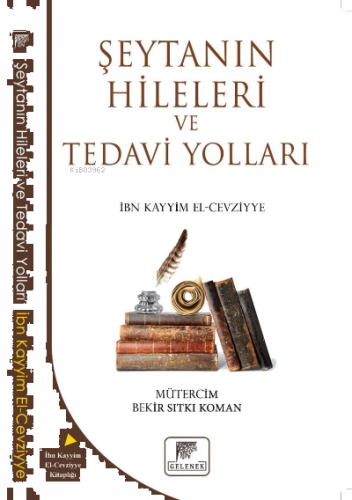 Şeytanın Hileleri Ve Tedavi Yolları