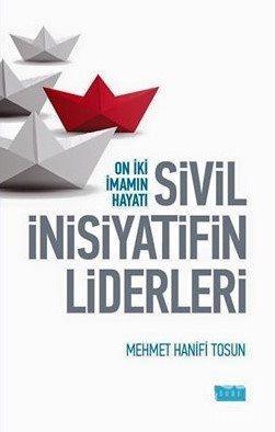 Sivil İnisiyatifin Liderleri