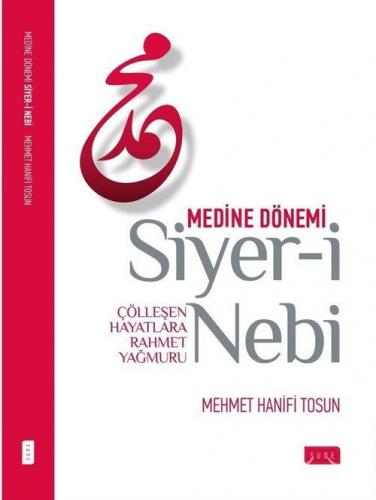 Siyer-i Nebi Medine Dönemi