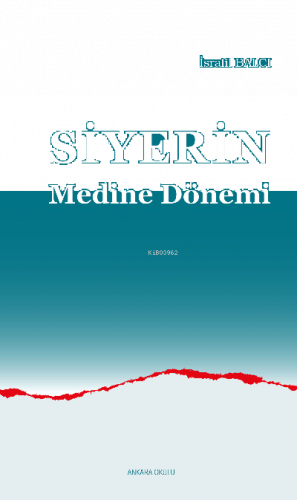 Siyerin Medine Dönemi