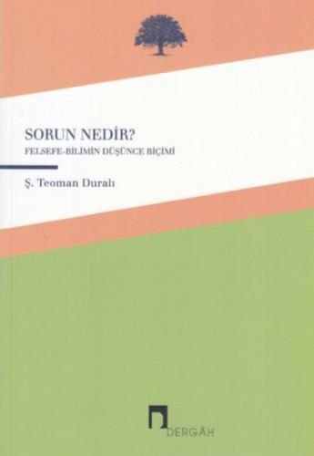 Sorun Nedir?