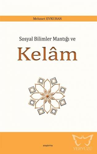 Sosyal Bilimler Mantığı ve Kelâm