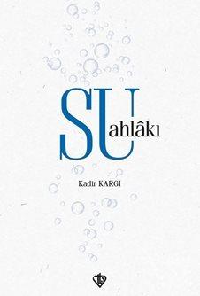 Su Ahlakı