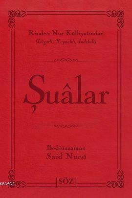Şualar (Çanta Boy); Risale-i Nur Külliyatından Lügatlı, Kaynaklı, İndeksli