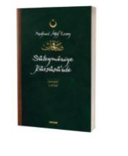 Süleymaniye Kürsüsü'nde - Safahat 2. Kitap