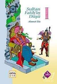 Sultan Fatih'in Düşü