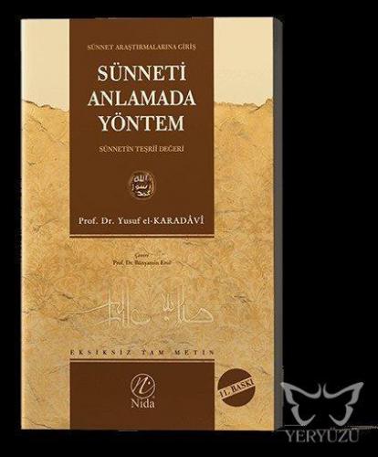 Sünneti Anlamada Yöntem