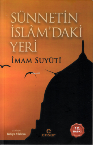 Sünnetin İslâm'daki Yeri