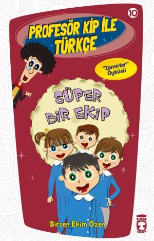 Süper Bir Ekip - Profesör Kip İle Türkçe 2