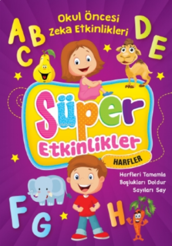 Süper Etkinlikler;Harfler