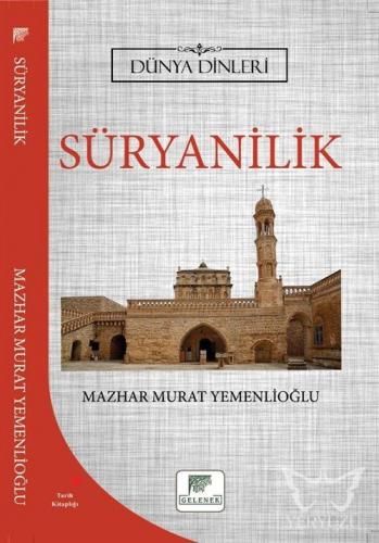 Süryanilik - Dünya Dinleri