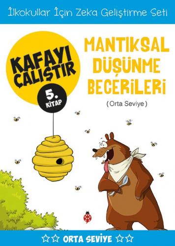 Kafayı Çalıştır 5 (Mantıksal Düşünme Becerileri)