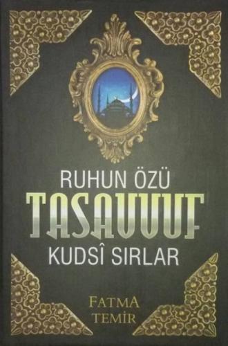 Tasavvuf Kudsi Sırlar