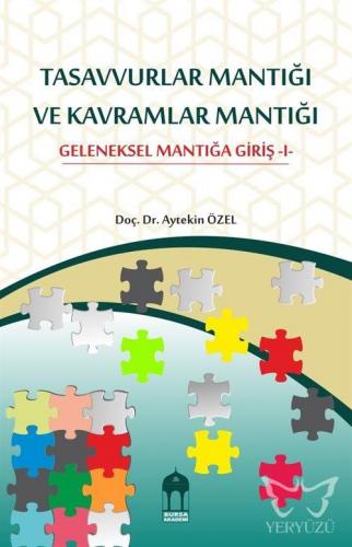 Tasavvurlar Mantığı ve Kavramlar Mantığı