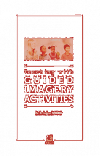 Teaching with Guided Imagery Activities