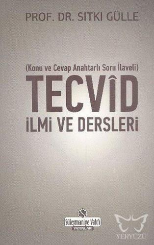 Tecvid İlmi ve Dersleri