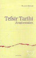 Tefsir Tarihi Araştırmaları